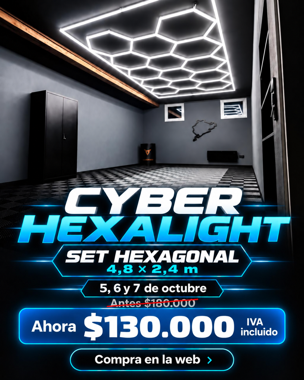 Set hexagonal 4,8 por 2,4 metros: $130.000 IVA incluido. Promoción Cyber del 5 al 7 de octubre de 2026.